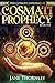 The Cosmati Prophecy: A Historical Fantasy Adventure (The Cosmati Chronicles Book 1)