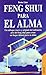 Feng Shui Para El Alma (Spanish Edition) by Denise Linn (2000-11-04)