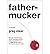 Fathermucker[ FATHERMUCKER ...