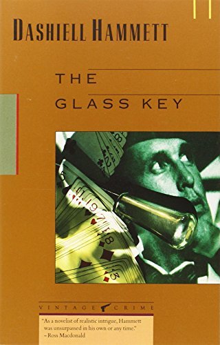 By Dashiell Hammett - The Glass Key (1989-08-01) [Paperback]