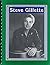 FORTY FOUR OF THE BEST KNOWN SONGS OF STEVE GILLETTE by Steve Gillette