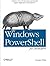 Windows PowerShell for Developers by Douglas Finke (2012-07-22)