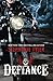 Defiance by Stephanie Tyler (2014-05-20)