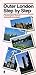 Outer London Step by Step