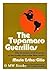 The Tupamaro guerrillas by María Esther Gilio