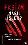 Faşizm Nasıl İşle...