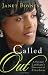 [Called Out: A Former Lesbian's Discovery of Freedom] (By: Janet Boynes) [published: February, 2009]