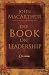 The Book on Leadership by MacArthur, John F. (October 1, 2006... by John F. MacArthur Jr.