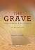 The Grave: Punishment & Ble...