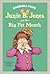 Junie B. Jones and Her Big Fat Mouth (Junie B. Jones Series #... by Denise Brunkus