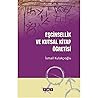 Escinsellik ve Ku...
