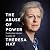 The Abuse of Power: Confronting Injustice in Public Life