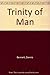 Trinity of Man by Dennis Bennett (1987-11-01)