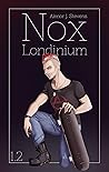 Nox Londinium by Alenor J. Stevens
