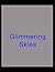 Glimmering Skies