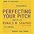 By Ronald M. Shapiro Perfecting Your Pitch: How to Succeed in Business and Life by Finding Words That Work (Your Coach in (Unabridged) [Audio CD]