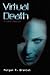 [(Virtual Death)] [By (author) Morgan R Bramlet] published on (July, 2009)