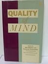 Quality of Mind: Tools for Self Mastery and Enhanced Performance Quality of Mind: Tools for Self Mastery and Enhanced Performance
