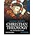 Christian Theology 5e [CHRISTIAN THEOLOGY 5E REV/E 5/] [Paperback]