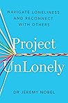 Project UnLonely:...