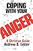 Coping With Your Anger: A C...