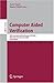 Computer Aided Verification: 20th International Conference, CAV 2008 Princeton, NJ, USA, July 7-14, 2008, Proceedings (Lecture Notes in Computer ... Computer Science and General Issues)