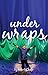 Under Wraps by Chafe, Robert (2015) Paperback