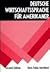 Deutsche Wirtschaftssprache F?r Amerikaner, 2nd Edition by Do... by Doris Fulda Merrifield