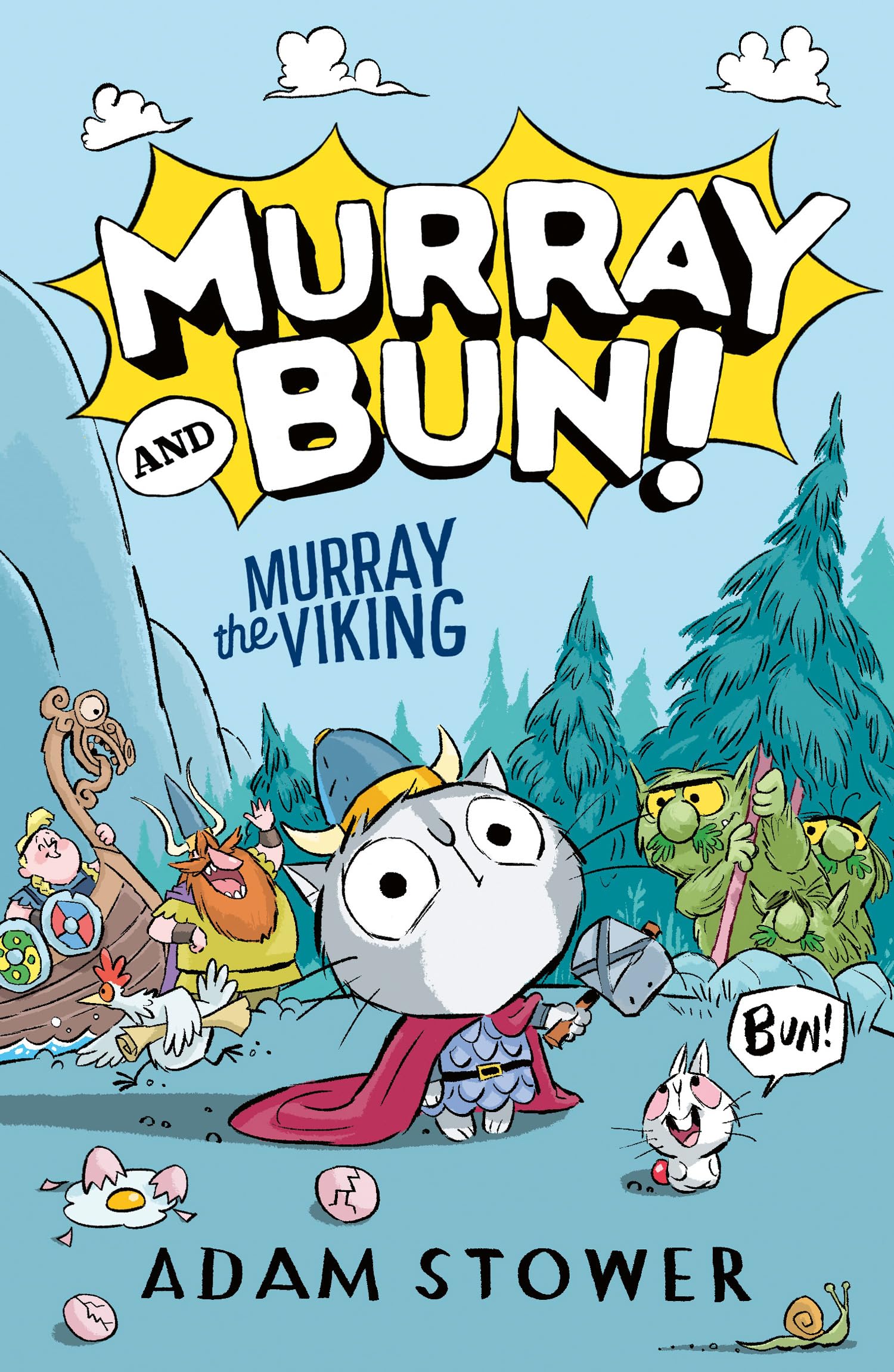 Murray the Viking (Murray and Bun! #1)