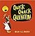 Quick Quack Quentin by Kes Gray (2016-08-11)