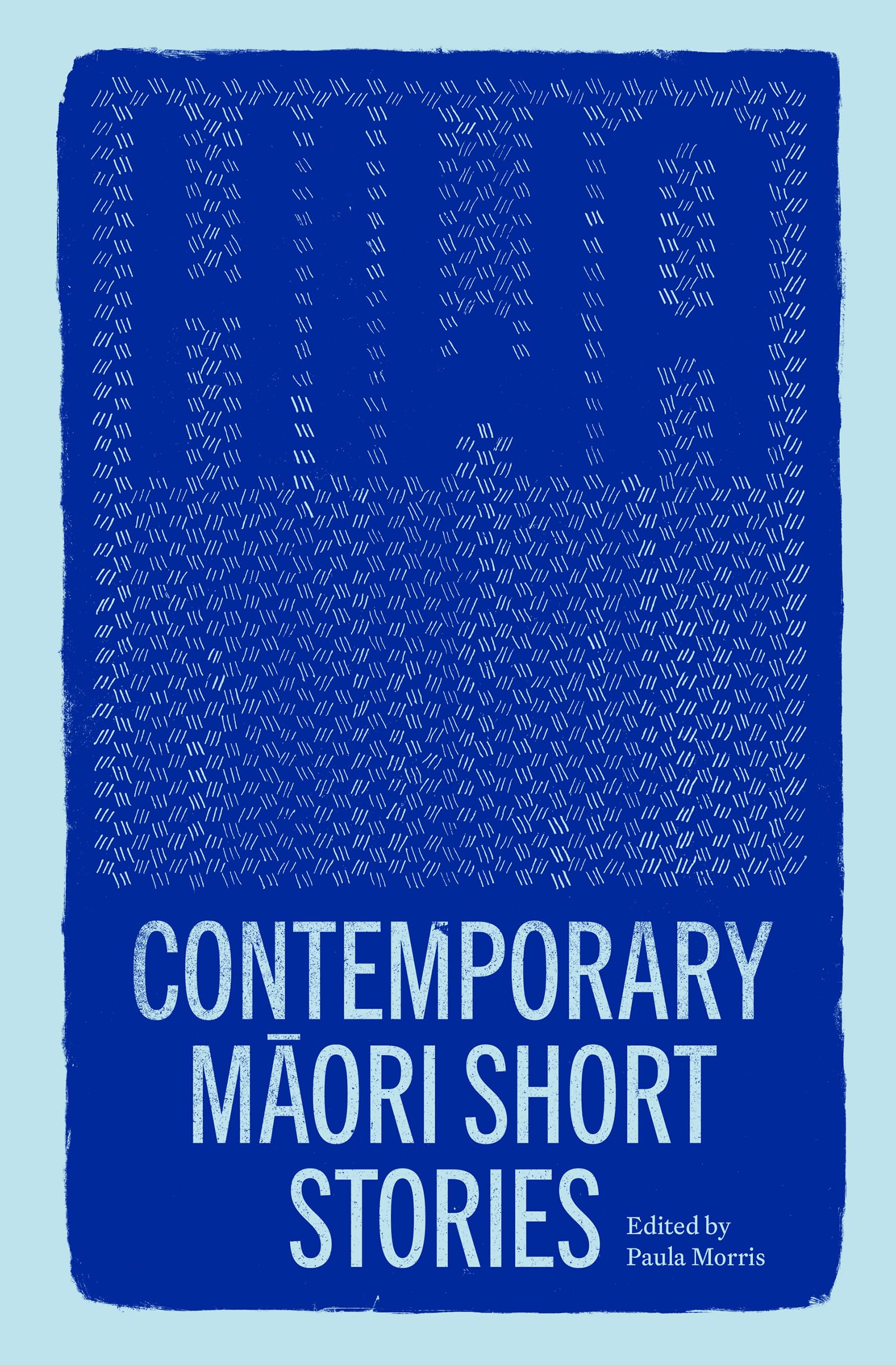 Hiwa: Contemporary Maori Short Stories (Kindle Edition)