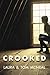 Crooked by McNeal, Laura, McNeal, Tom (2007) Paperback