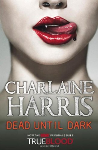 Dead Until Dark: A True Blood Novel by Harris. Charlaine ( 2010 ) Paperback