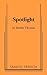 Spotlight by Thomas, Buddy (November 24, 2010) Paperback by Buddy Thomas