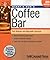 Start & Run a Coffee Bar by Tom Matzen (2010-05-27)