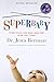 SuperBaby by Dr. Jenn Berman (2011) Paperback