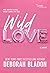 Wild Love (The Calvettis of New York, #6)