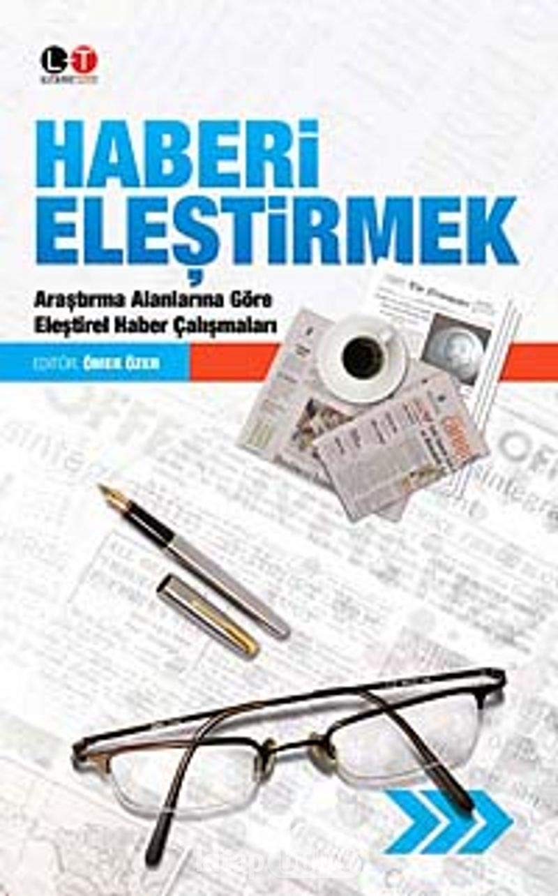 Haberi Elestirmek (Paperback)