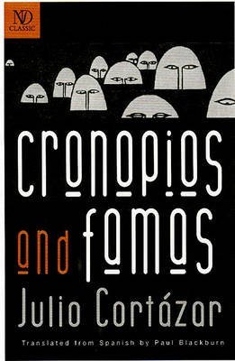 [Cronopios and Famas] [by: Julio Cortazar]