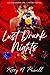 Lust Drunk Nights (The Kiss & Tell Trilogy)