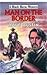 Man on the Border (Black Horse Westerns) (Black Horse Westerns)