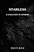 STARLESS: A COLLECTION OF HORRORS