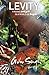 Levity: Finding Magic in a World of Logic by Guru Singh (2016-04-16)