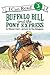 Buffalo Bill and the Pony Express (I Can Read Book 3) by Coerr, Eleanor (1996) Paperback