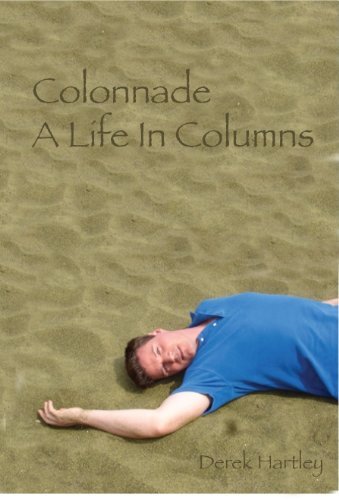 Colonnade A Life in Columns (Paperback)