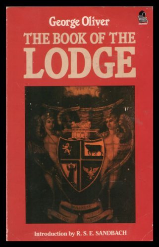 The Book of the Lodge (Masonic Classics Series)