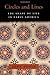 By John Demos - Circles and Lines: The Shape of Life in Early America: 1st (first) Edition