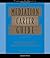Mediation Career Guide: A Strategic Approach to Building a Successful Practice