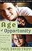Age of Opportunity, A Biblical Guide to Parenting Teens (Resources for Changing Lives) by Paul David Tripp (2012-06-29)