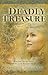 Deadly Treasure by Jillayne Clements (2009-03-01)